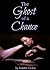 The Ghost of a Chance