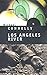 Los Angeles River (French Edition)