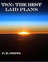 TSN: The Best Laid Plans TSN: The Best Laid Plans