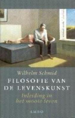 Filosofie van de levenskunst: inleiding in het mooie leven