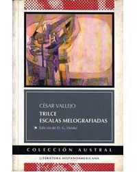 Trilce / Escalas melografiadas (Paperback)