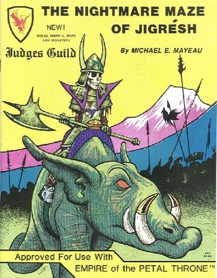 The Nightmare Maze of Jigresh (Judges Guild #540)