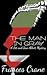 The Man in Gray