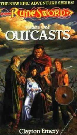 Outcasts (Rune Sword, Vol. 1)