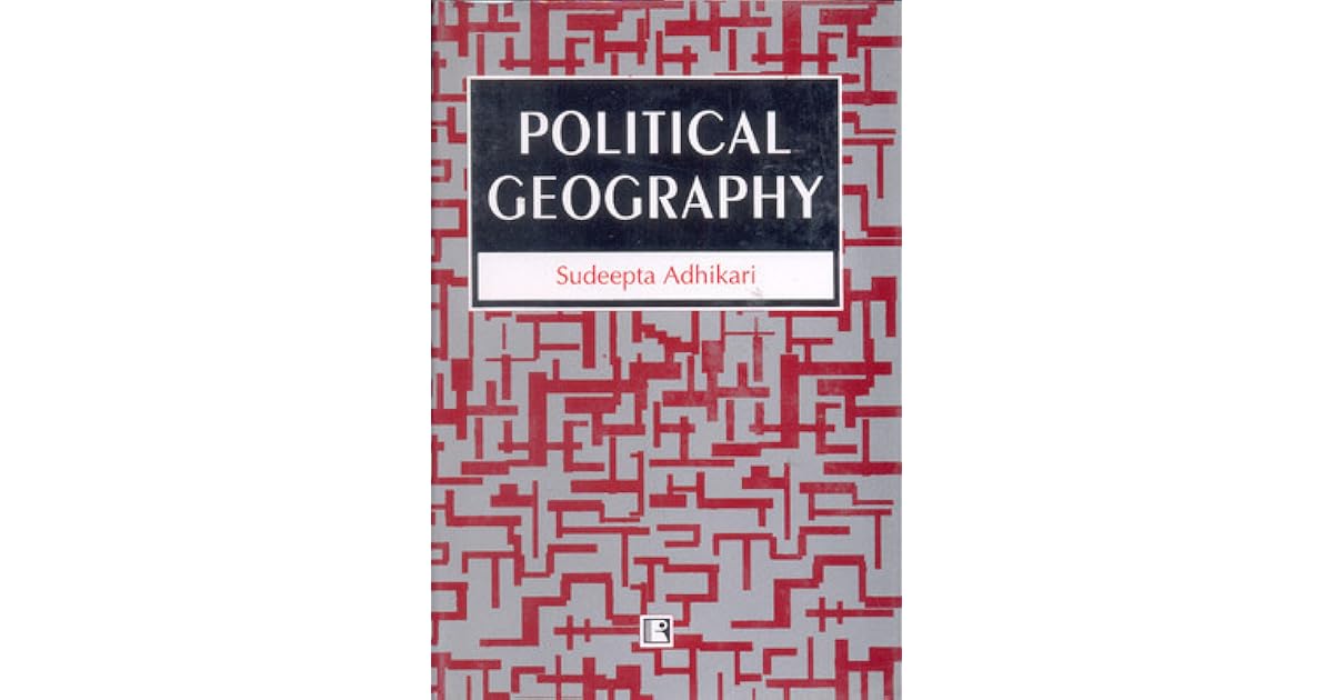 Political Geography by Sudeepta Adhikari