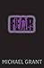 Fear by Michael  Grant