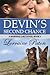 Devin's Second Chance by Lorraine Paton Devin's Second Chance by Lorraine Paton