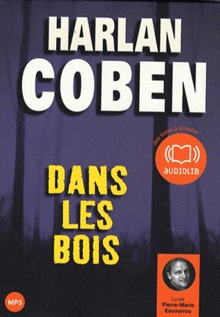 Dans les bois