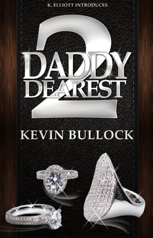Daddy Dearest 2: The Mess (Kindle Edition)