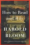 How To Read and Why by Harold Bloom