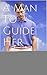 A Man to Guide Her