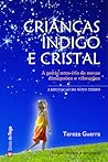 Crianças Índigo e...