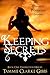 Keeping Secrets (Undercover Heroes, #1)