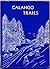 Calahoo Trails by K. Dalheim