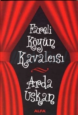 Fareli Köyün Kavalcısı