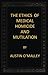 The Ethics of Medical Homicide and Mutilation