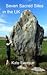 Seven Sacred Sites in the UK