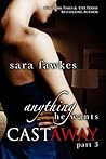Anything He Wants by Sara Fawkes Anything He Wants by Sara Fawkes