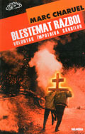 Blestemat razboi: Voluntar impotriva sarbilor