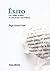 Éxito: Un libro sobre el rechazo editorial