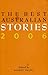 The Best Australian Stories...