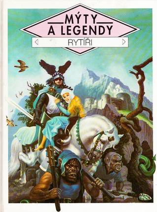 La Chevalerie : mythes et légendes