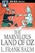 The Marvelous Land of Oz (Oz, #2)