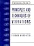 Principles and Techniques of Vibrations