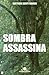 Sombra Assassina