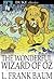 The Wonderful Wizard of Oz ...