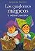Los Cuadernos Mágicos y otros Cuentos