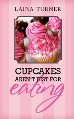 Cupcakes Aren't Just for Eating (Trixie Pristine #3)