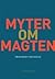 Myter om magten
