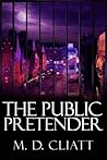 The Public Pretender The Public Pretender