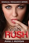Sugar Rush by Anna J. McIntyre