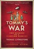 Tommy's War: A First World War Diary (Hardcover)
