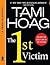 The 1st Victim by Tami Hoag