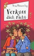 Verküss dich nicht