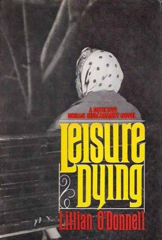 Leisure Dying (Norah Mulcahaney, #5)