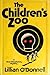 The Children's Zoo (Norah M...