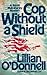 Cop Without a Shield (Norah Mulcahaney, #8)