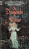 The Diamonds of Alcazar