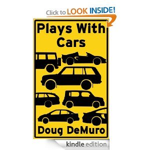 Plays With Cars (Kindle Edition)