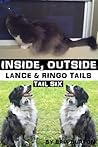 Inside, Outside (Lance & Ringo Tails, #6)