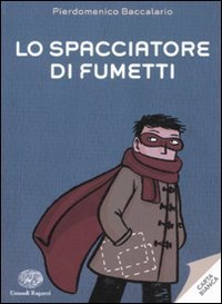Lo spacciatore di fumetti (Paperback)