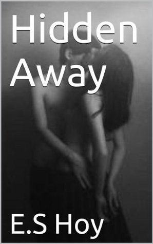 Hidden Away (Kindle Edition)