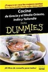 Cocina de Grecia y el Medio Oriente, India y Tailandia para Dummies