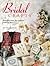 Bridal Crafts: Beautiful Ideas for a Special Wedding Day