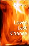 Loves Last Chance