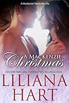 A MacKenzie Christmas by Liliana Hart